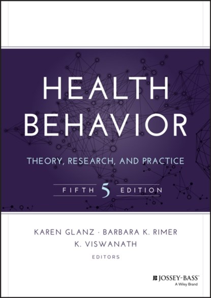 Health Behavior, Karen Glanz ; Barbara K. Rimer ; K. Viswanath - Gebonden - 9781118628980