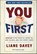 You First, Liane Davey - Gebonden - 9781118636701