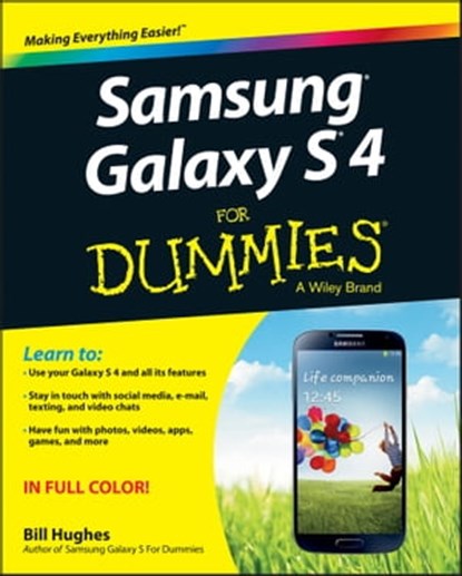 Samsung Galaxy S 4 For Dummies, Bill Hughes - Ebook - 9781118645659