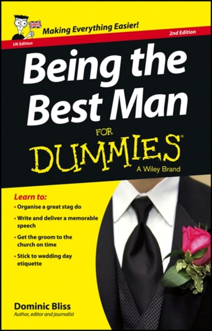 Being the Best Man For Dummies - UK, Dominic Bliss - Paperback - 9781118650431
