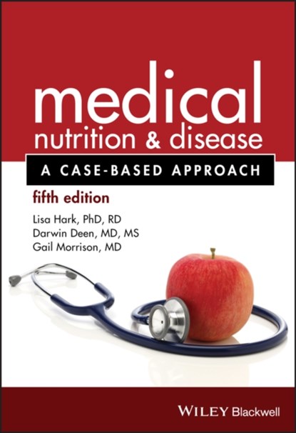 Medical Nutrition and Disease, LISA (PROFESSOR OF OPHTHALMIC SCIENCES,  Columbia University Medical Centre, New York, USA) Hark ; Darwin (City College of New York) Deen ; Gail (Perelman School of Medicine at the University of Pennsylvania) Morrison - Paperback - 9781118652435
