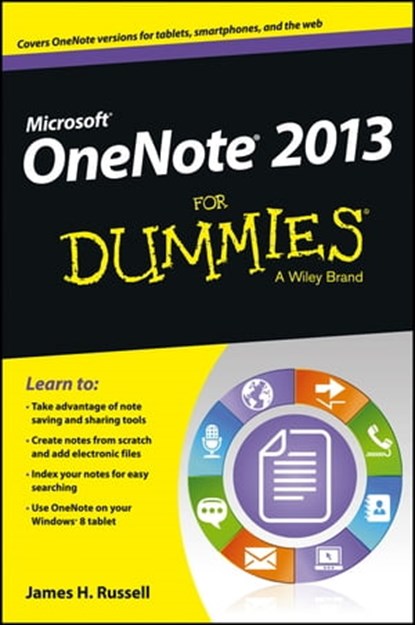 OneNote 2013 For Dummies, James H. Russell - Ebook - 9781118674598