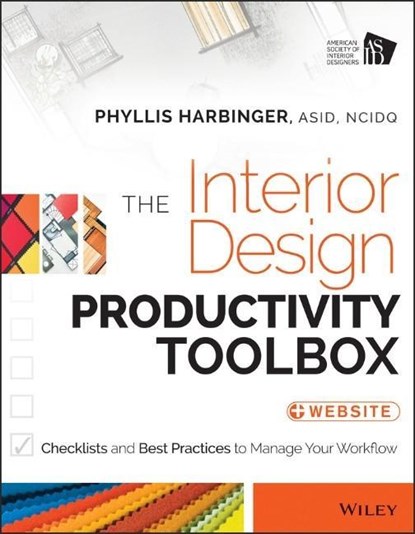 The Interior Design Productivity Toolbox, Phyllis Harbinger - Paperback - 9781118680438