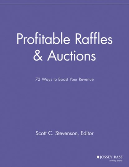 Profitable Raffles and Auctions, Scott C. Stevenson - Paperback - 9781118691472