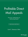 Profitable Direct Mail Appeals | Scott C. Stevenson | 