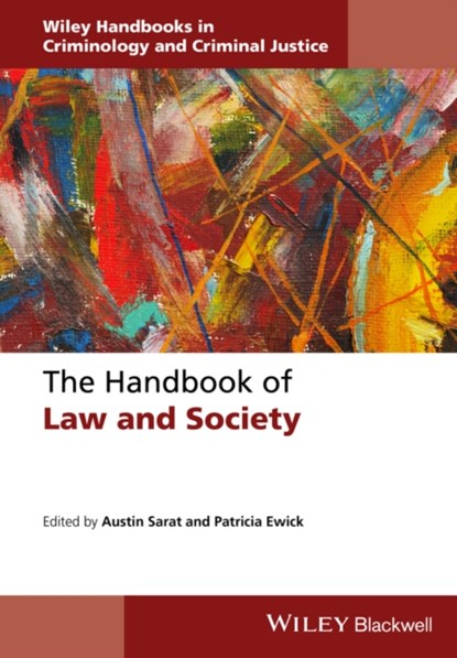 The Handbook of Law and Society, Austin (Amherst College) Sarat ; Patricia (Clark University) Ewick - Gebonden - 9781118701461