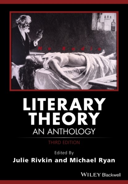 Literary Theory, Julie (Connecticut College Rivkin ; Michael (Northeastern University) Ryan - Paperback - 9781118707852