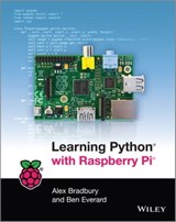 Learning Python with Raspberry Pi - Alex Bradbury ; Ben Everard - 9781118717035