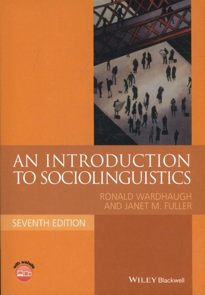 An Introduction to Sociolinguistics, WARDHAUGH,  Ronald - Paperback - 9781118732298
