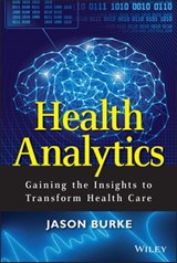 Health Analytics - Jason Burke - 9781118733950