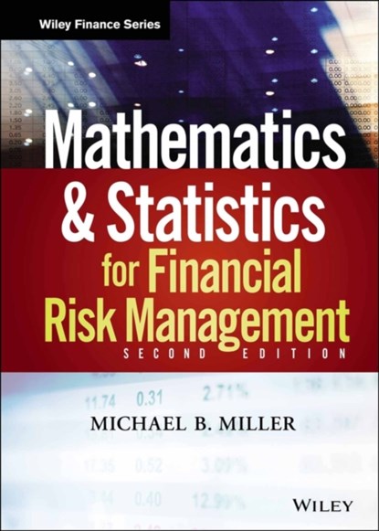 Mathematics and Statistics for Financial Risk Management, Michael B. Miller - Gebonden - 9781118750292