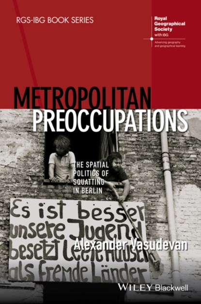 Metropolitan Preoccupations, ALEXANDER (UNIVERSITY OF NOTTINGHAM,  UK) Vasudevan - Paperback - 9781118750605