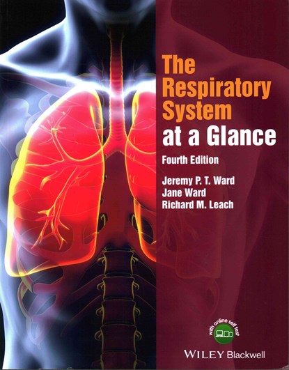 The Respiratory System at a Glance, 4e, J T Ward - Paperback - 9781118761076