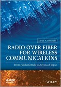 Radio over Fiber for Wireless Communications | Xavier N. Fernando | 