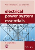 Electrical Power System Essentials | Schavemaker, Pieter ; Sluis, Lou van der | 