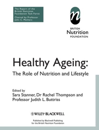 Healthy Ageing, BNF (British Nutrition Foundation) - Ebook - 9781118829998