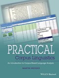 Practical Corpus Linguistics | Martin Weisser | 