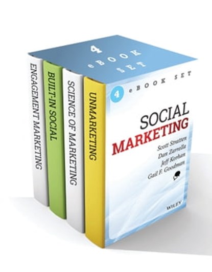 Social Marketing Digital Book Set, Jeff Korhan ; Gail F. Goodman ; Scott Stratten ; Dan Zarrella - Ebook - 9781118840054