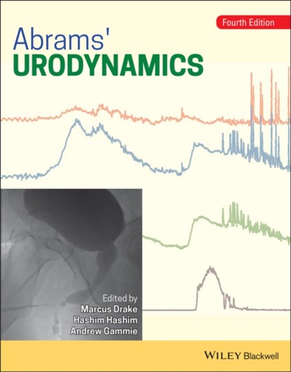 Abrams' Urodynamics, Marcus Drake ; Hashim Hashim ; Andrew Gammie - Paperback - 9781118844717
