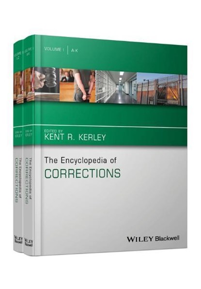 The Encyclopedia of Corrections, Kent R. Kerley - Gebonden - 9781118845424