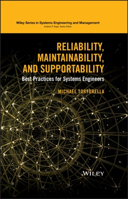 Reliability, Maintainability, and Supportability, Michael Tortorella - Gebonden - 9781118858882