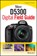 Nikon D5300 Digital Field Guide, THOMAS,  J. Dennis - Paperback - 9781118867266