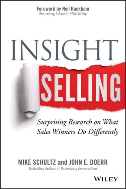 Insight Selling, Mike Schultz ; John E. Doerr - Gebonden - 9781118875353