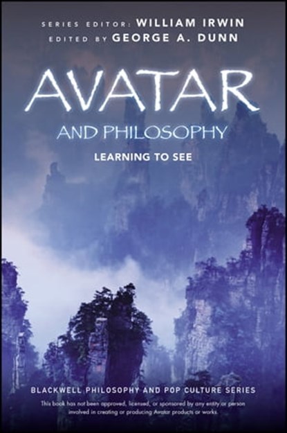Avatar and Philosophy, William Irwin - Ebook - 9781118886762
