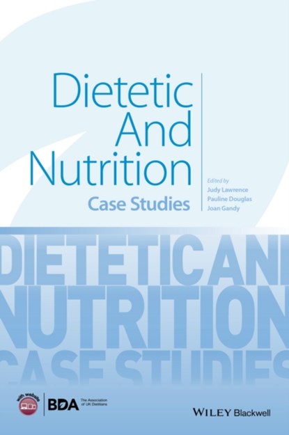 Dietetic and Nutrition, Judy (King's College London Lawrence ; Pauline (University of Ulster Douglas ; Joan (University of Hertfordshire Gandy - Paperback - 9781118897102