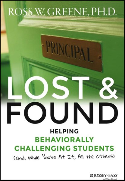 Lost and Found, GREENE,  Ross W. - Gebonden - 9781118898574