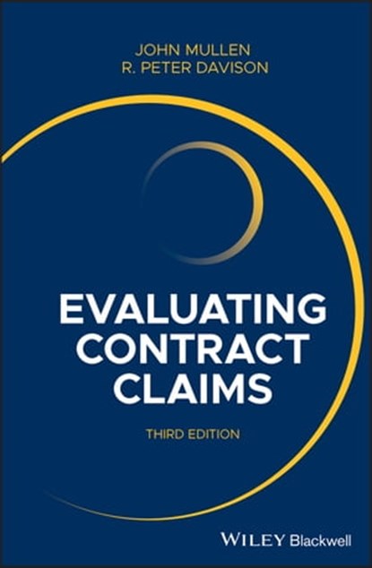Evaluating Contract Claims, John Mullen ; R. Peter Davison - Ebook - 9781118917800