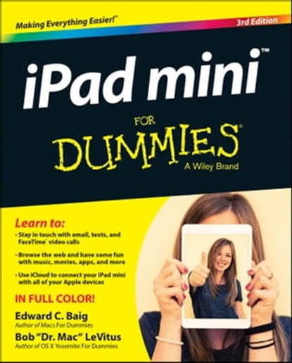 iPad mini For Dummies, Edward C. Baig ; Bob LeVitus - Ebook - 9781118933541
