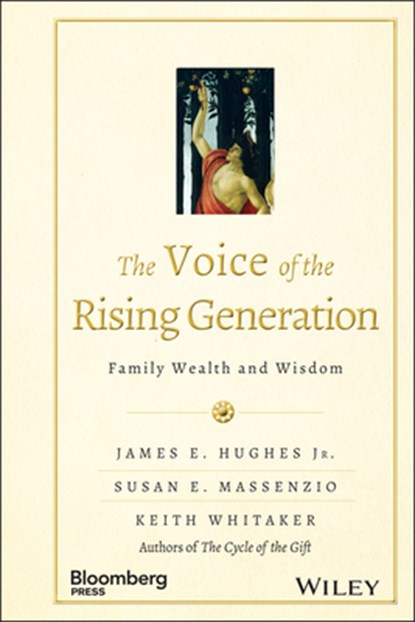 The Voice of the Rising Generation, James E. Hughes ; Susan E. Massenzio ; Keith Whitaker - Gebonden - 9781118936511