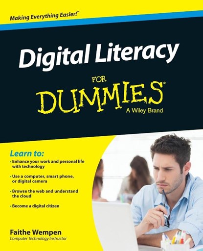 Digital Literacy For Dummies, Faithe (Computer Support Technician and Trainer) Wempen - Paperback - 9781118962862