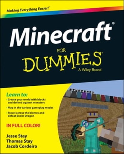 Minecraft For Dummies, Jesse Stay ; Thomas Stay ; Jacob Cordeiro - Ebook - 9781118968246