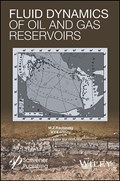 Fluid Dynamics of Oil and Gas Reservoirs | Rachinsky, M. Z. ; Kerimov, V. Y. | 