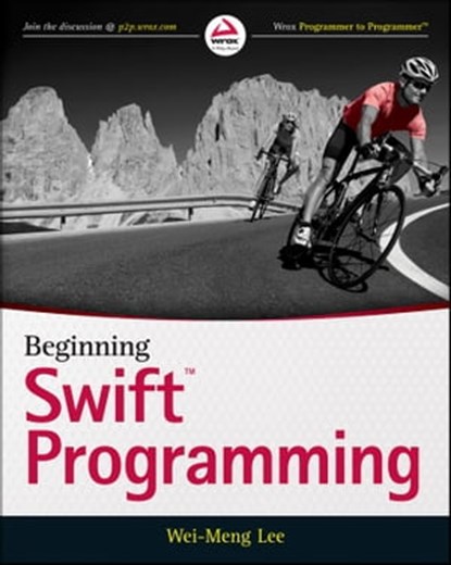 Beginning Swift Programming, Wei-Meng Lee - Ebook - 9781119009320