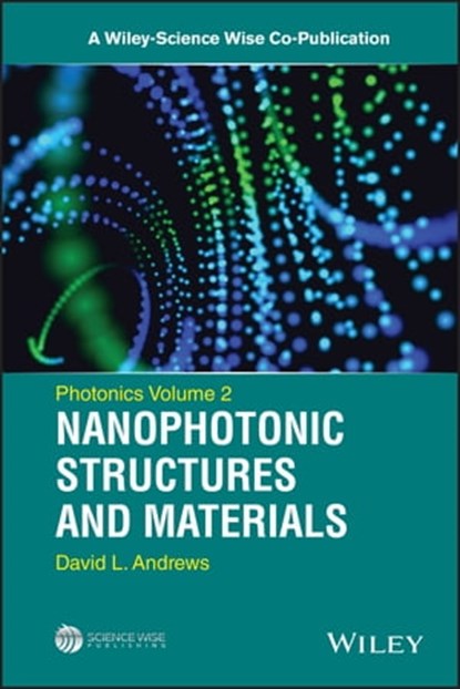 Photonics, Volume 2, David L. Andrews - Ebook - 9781119011743