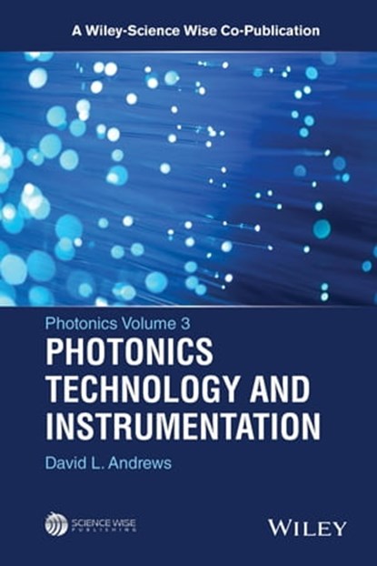 Photonics, Volume 3, David L. Andrews - Ebook - 9781119011774