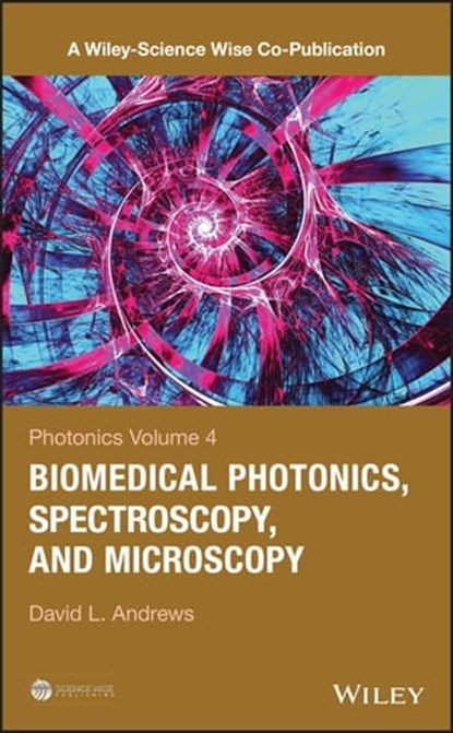 Photonics, Volume 4, David L. Andrews - Ebook - 9781119011798