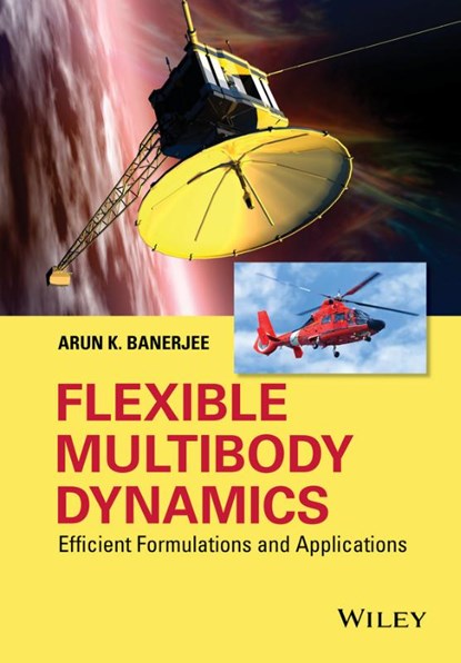 Flexible Multibody Dynamics, BANERJEE,  Arun K. - Gebonden - 9781119015642