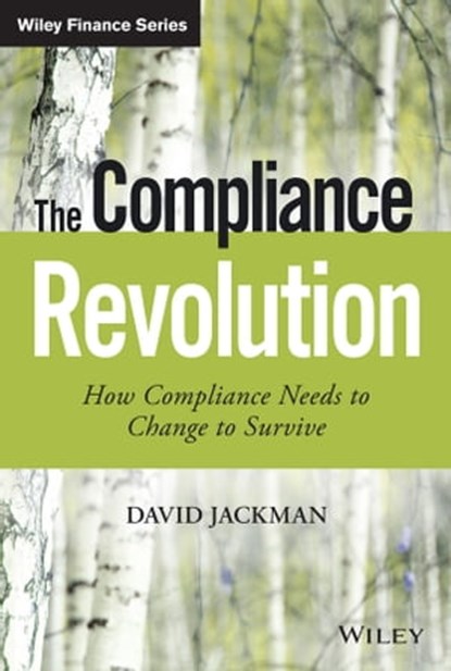 The Compliance Revolution, David Jackman - Ebook - 9781119020615