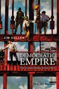 Democratic Empire | Jim Cullen | 