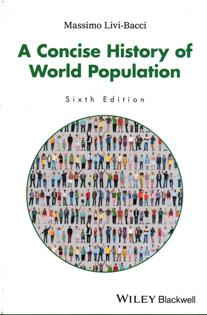 A Concise History of World Population, Massimo (University of Florence) Livi-Bacci - Paperback - 9781119029274