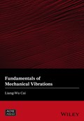 Fundamentals of Mechanical Vibrations | Liang-Wu Cai | 