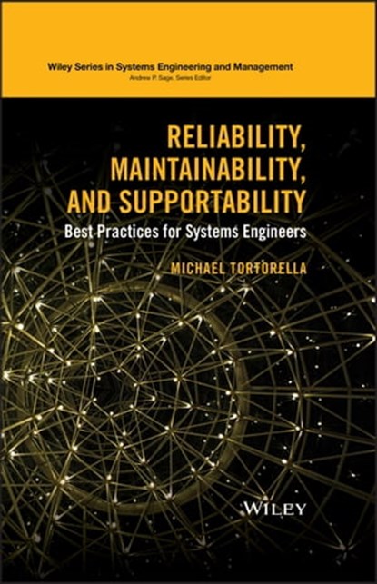 Reliability, Maintainability, and Supportability, Michael Tortorella - Ebook - 9781119058502