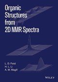 Organic Structures from 2D NMR Spectra, Set | Field, L. D. ; Li, H. L. ; Magill, A. M. | 