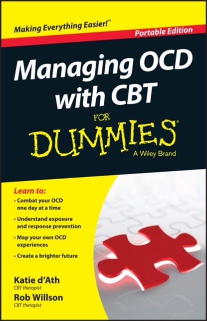Managing OCD with CBT For Dummies, Katie d'Ath ; Rob Willson - Paperback - 9781119074144