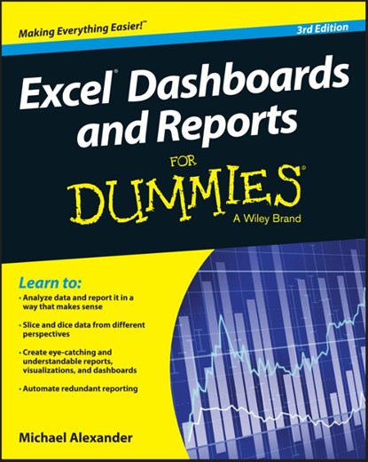 Excel Dashboards & Reports for Dummies, ALEXANDER,  Michael - Paperback - 9781119076766