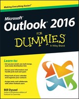Outlook 2016 For Dummies - BILL (NEW YORK,  New York) Dyszel - 9781119076889